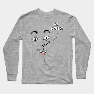 Hi Willy! (Paper Bag) Long Sleeve T-Shirt